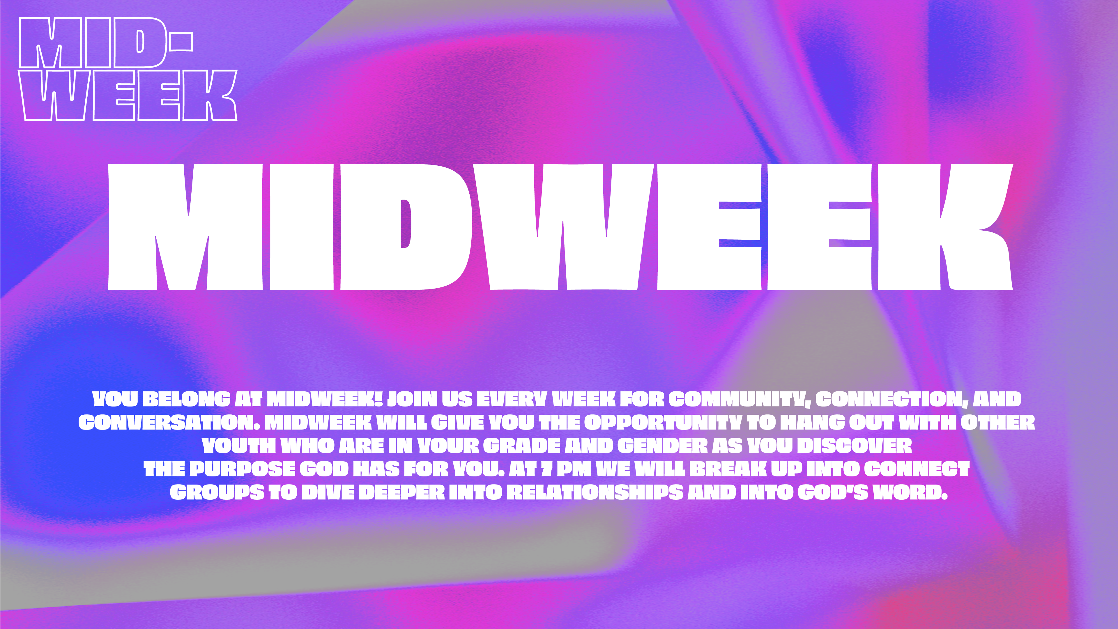 Students Midweek